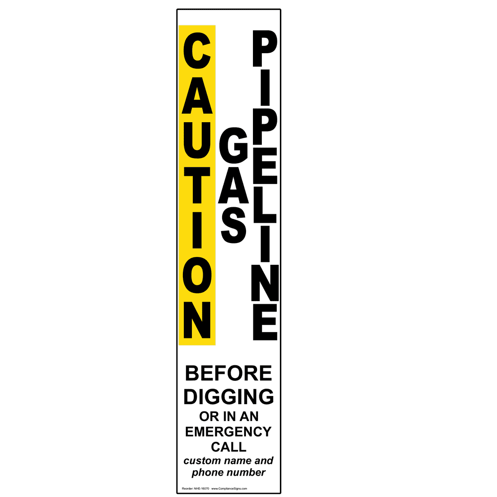 Caution Gas Pipeline Call Before Digging Label NHE16070 Gas Pipeline