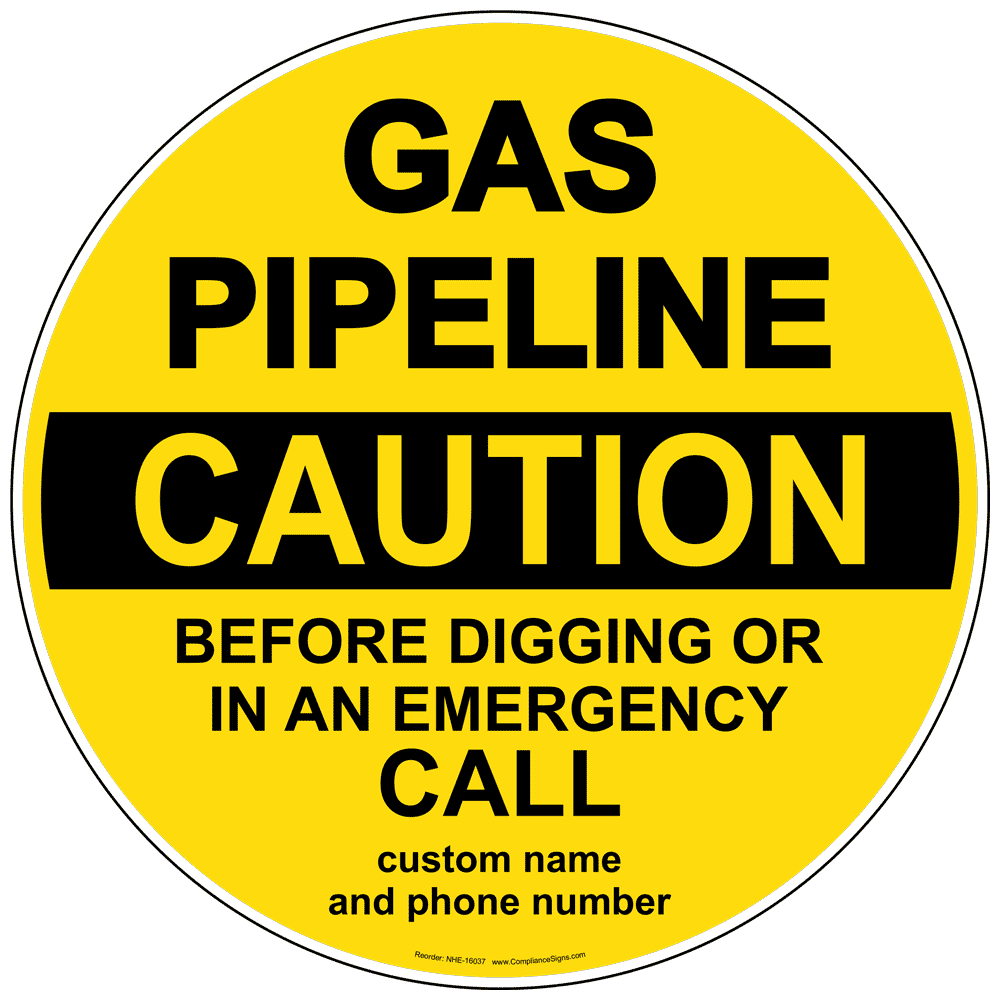 Caution Gas Pipeline Call Before Digging Sign NHE16037 Gas Pipeline