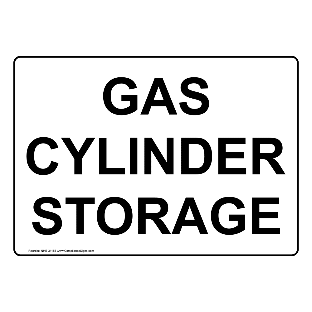 Gas Cylinder Storage Sign NHE31153