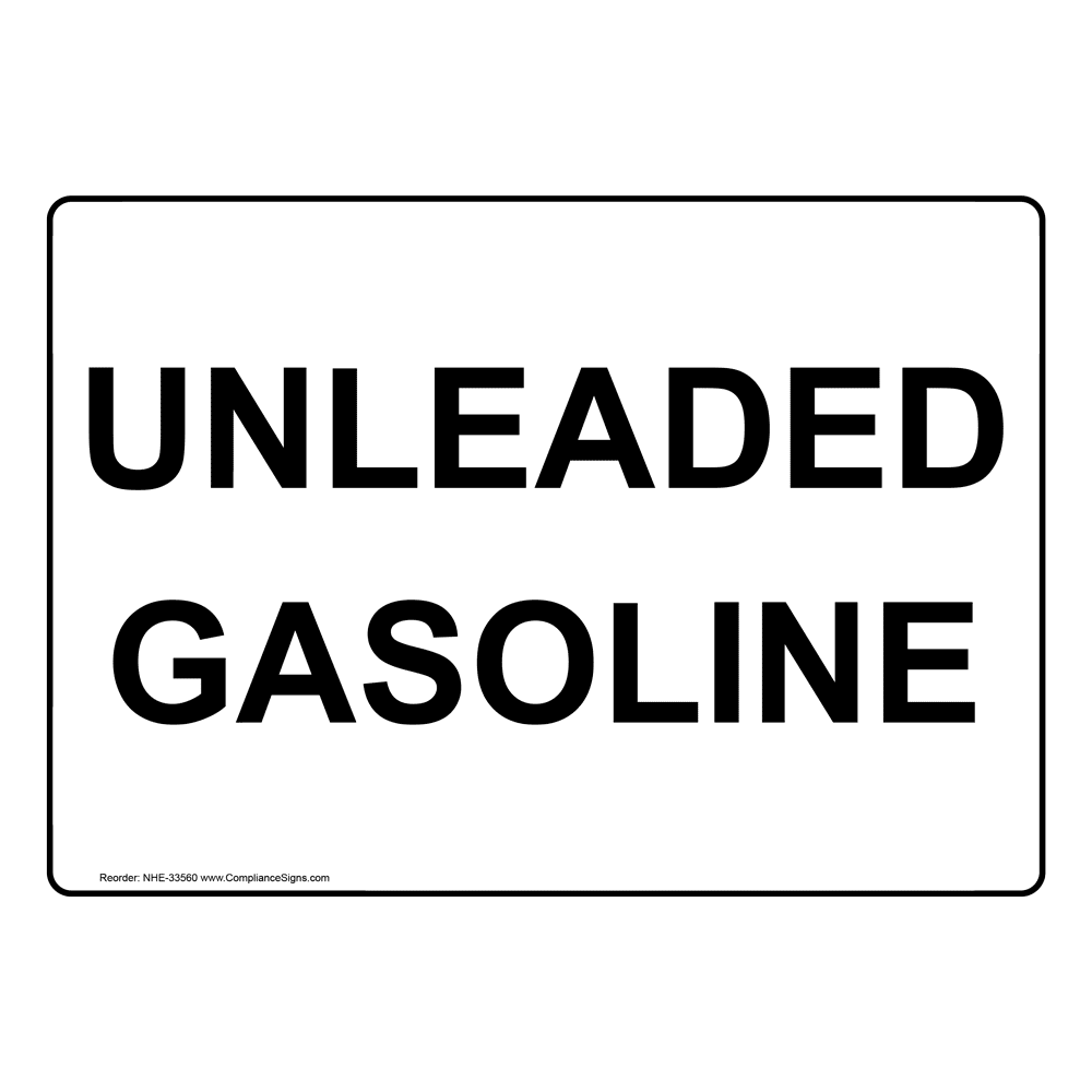 Unleaded Gasoline Sign NHE33560