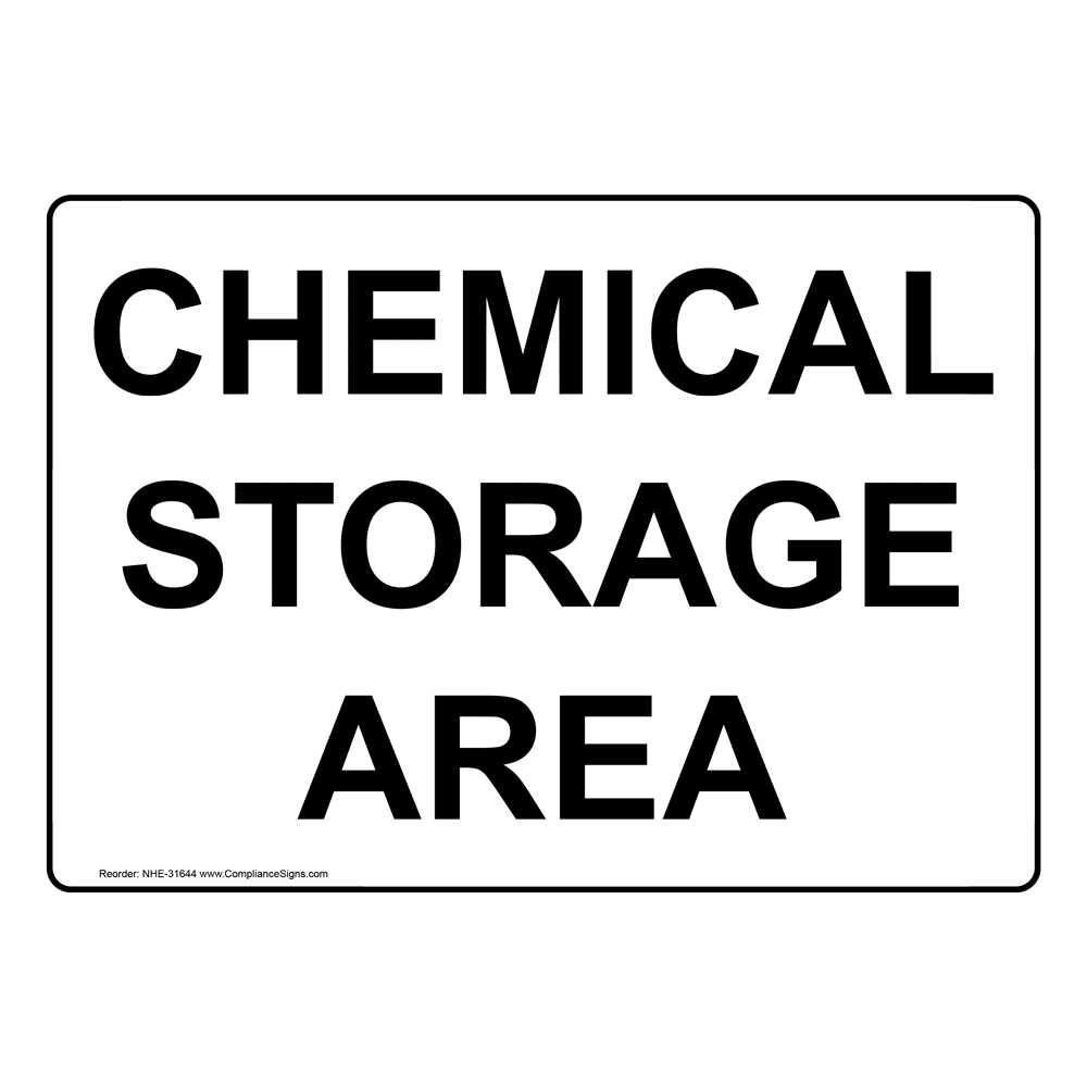 Chemical Storage Area Sign NHE31644