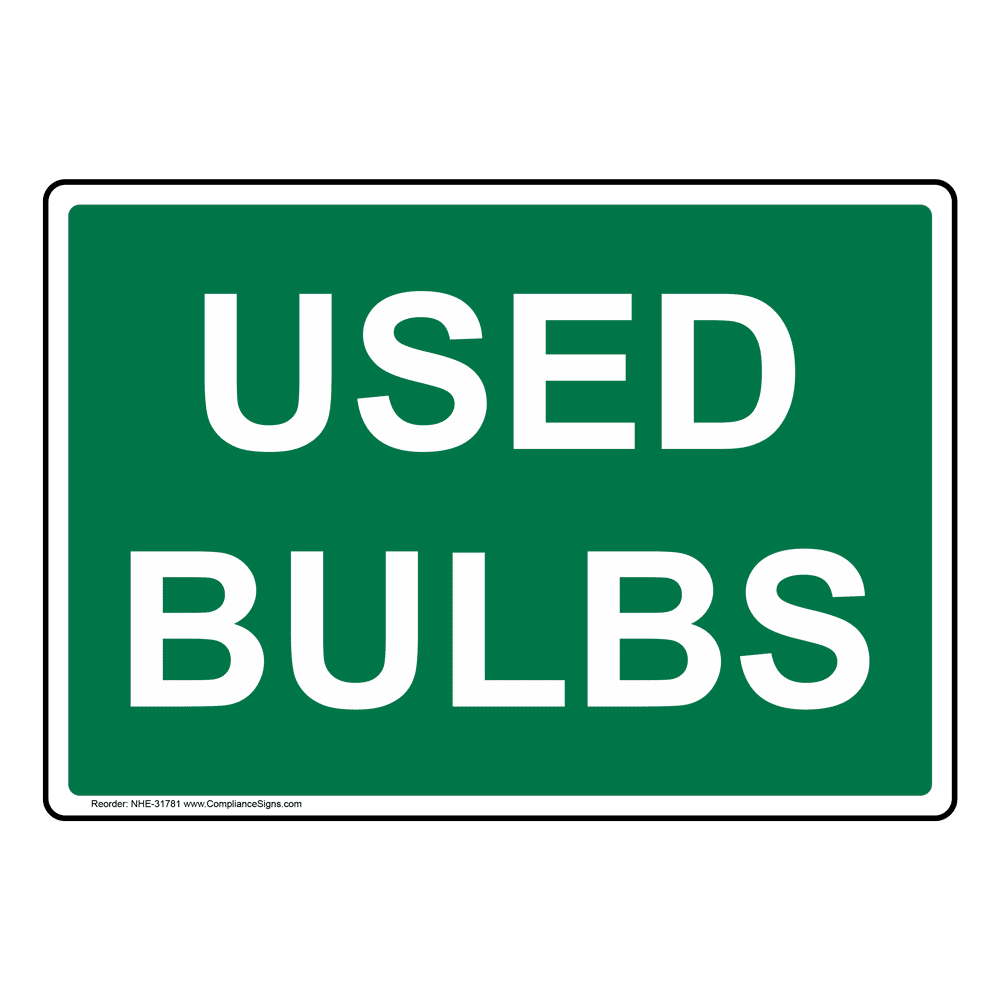 Used Bulbs Sign NHE31781
