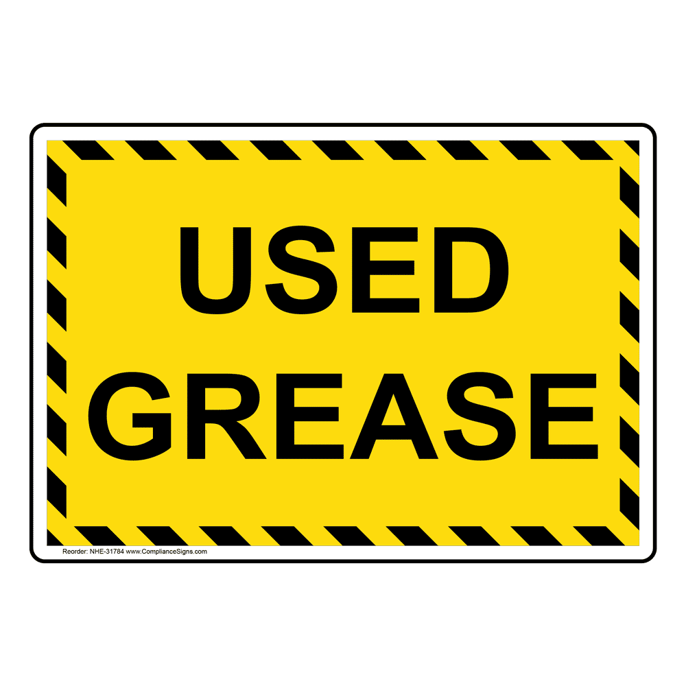 Used Grease Sign NHE31784