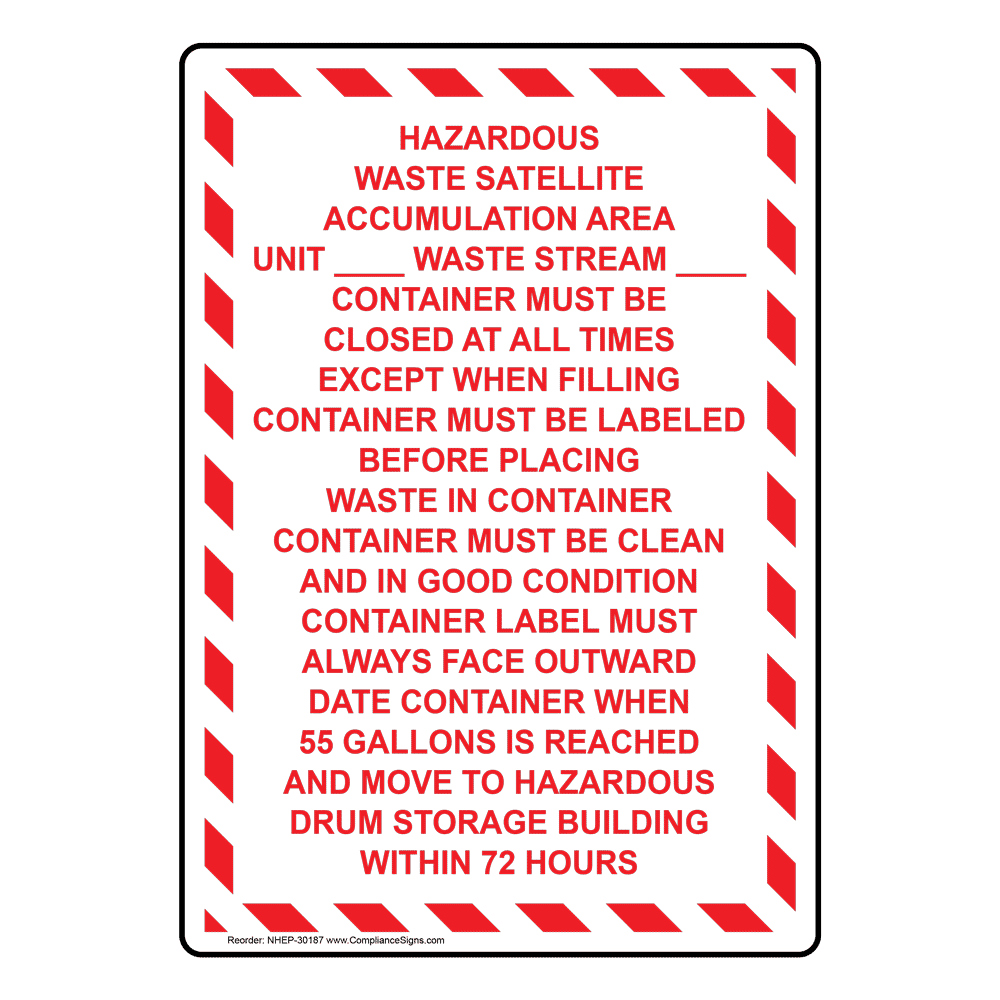 Hazardous Waste Satellite Accumulation Area Unit Sign NHE-30187