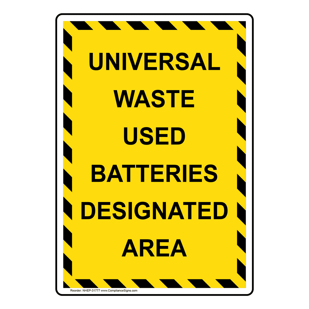 Portrait Universal Waste Used Batteries Designated Sign NHEP31777