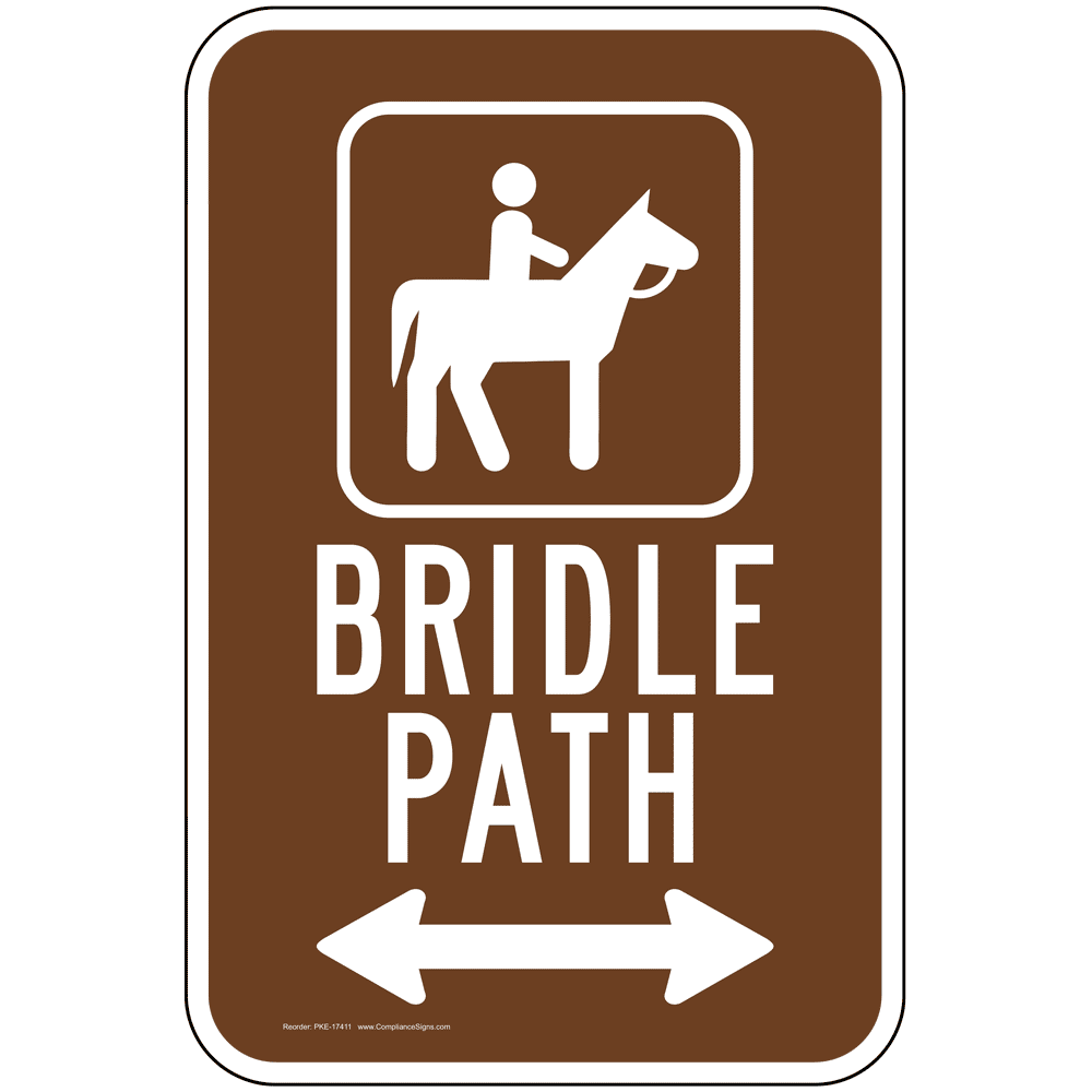 Bridle Path Left Right Arrow Sign PKE17411 Horseback Riding