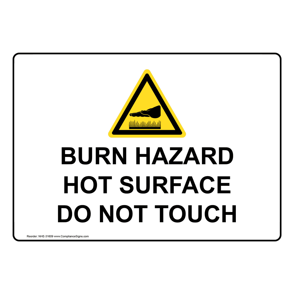 Burn Hazard Hot Surface Do Not Touch Sign With Symbol NHE31609