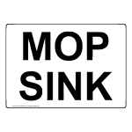 Mop Sink Safety Signs from ComplianceSigns.com