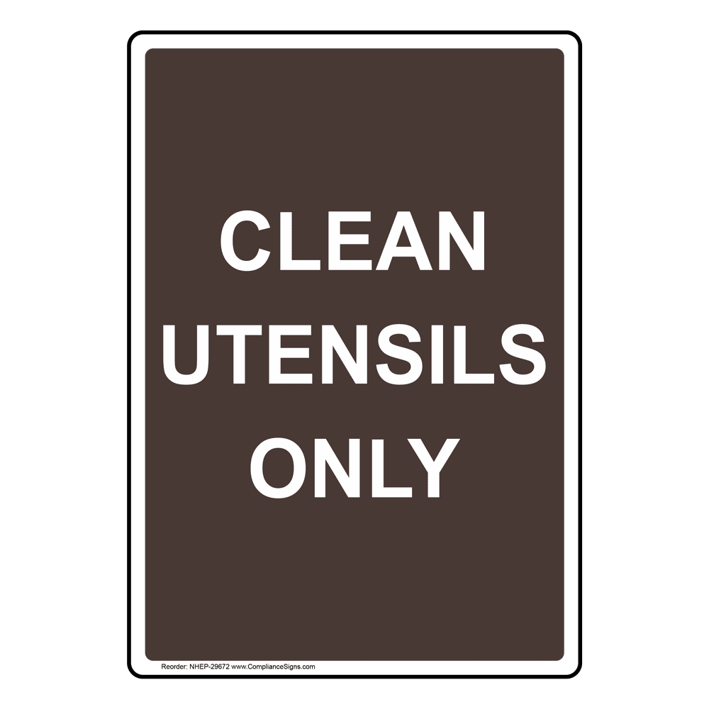 Portrait Clean Utensils Only Sign NHEP29672