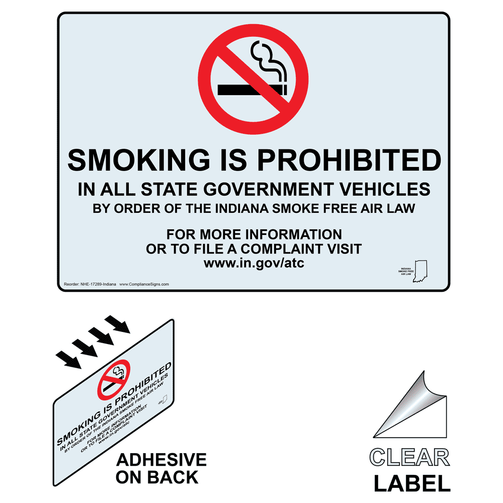 Indiana SMOKING IS PROHIBITED In All State Vehicles Clear Label NHE-17289-Indiana