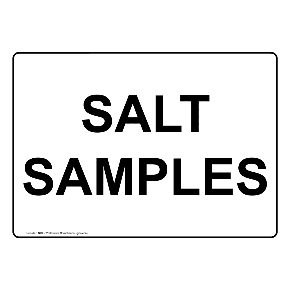 Salt Samples Sign NHE32069