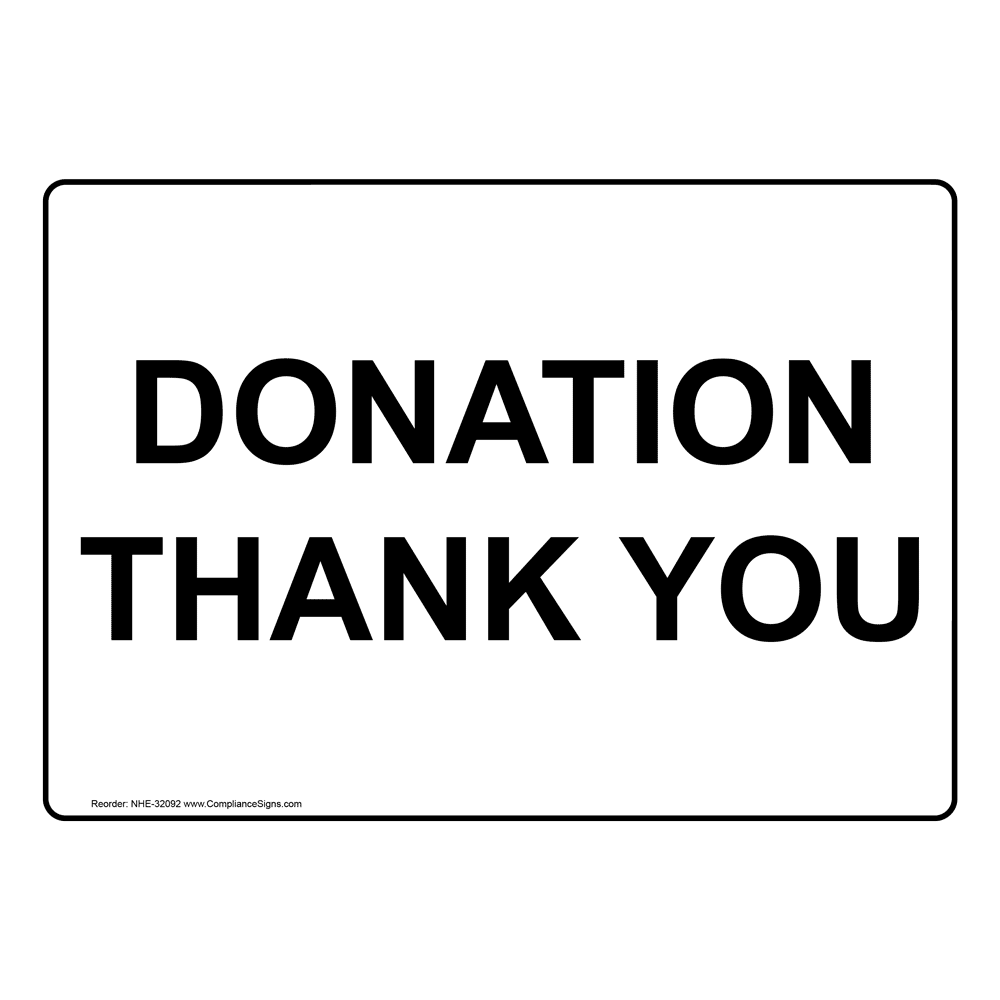 Donation Thank You Sign NHE 32092