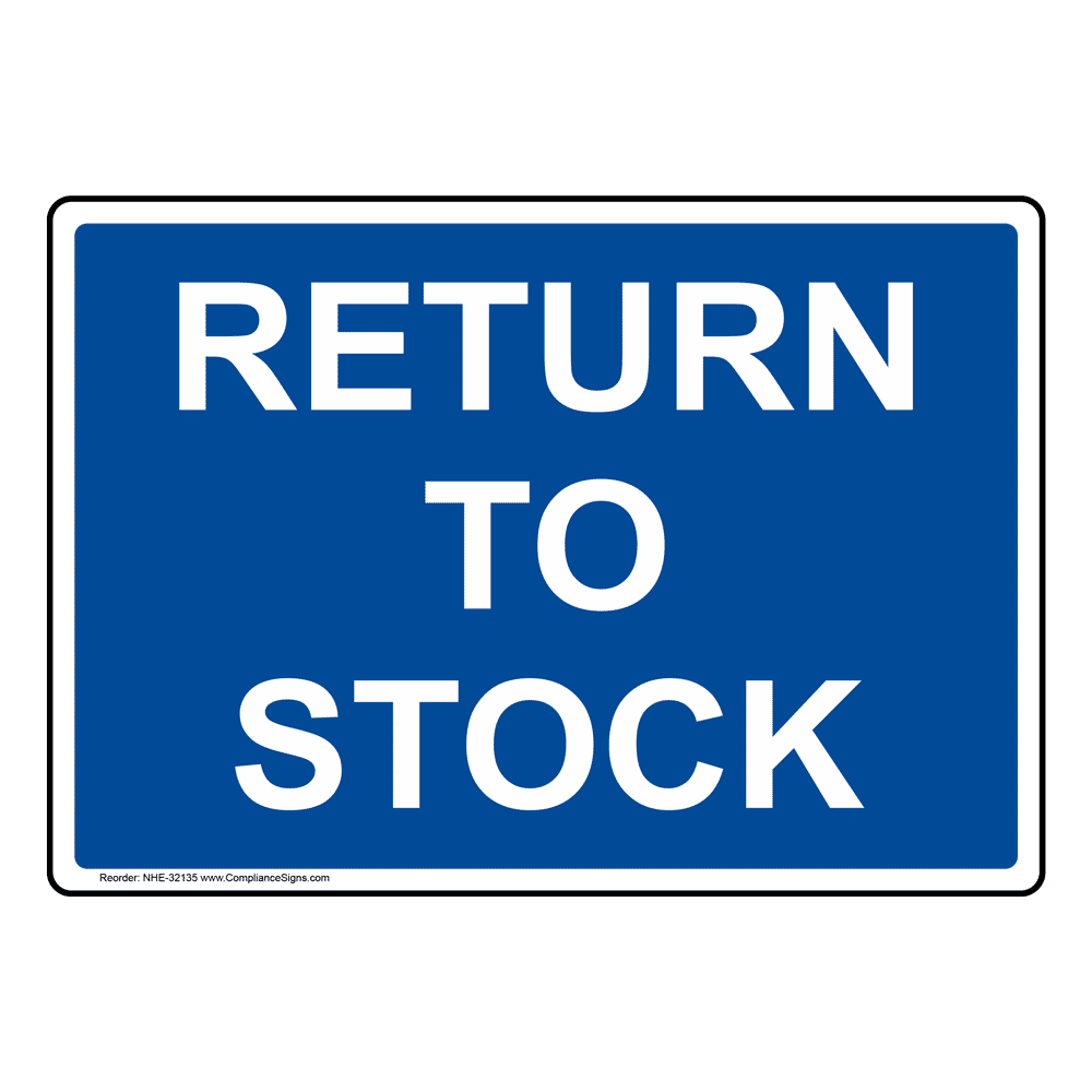 Return To Stock Sign NHE32135
