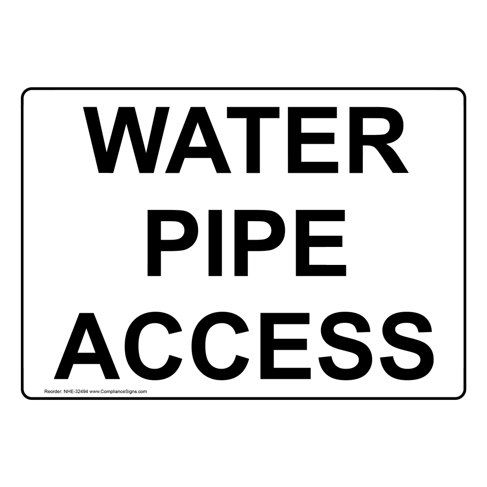 Water Pipe Access Sign NHE32494