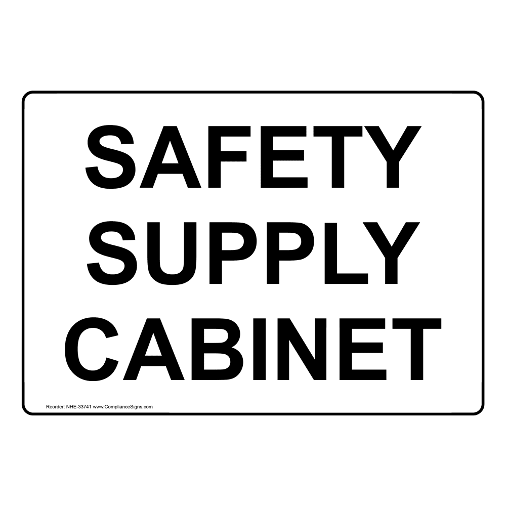 Safety Supply Sign NHE33741