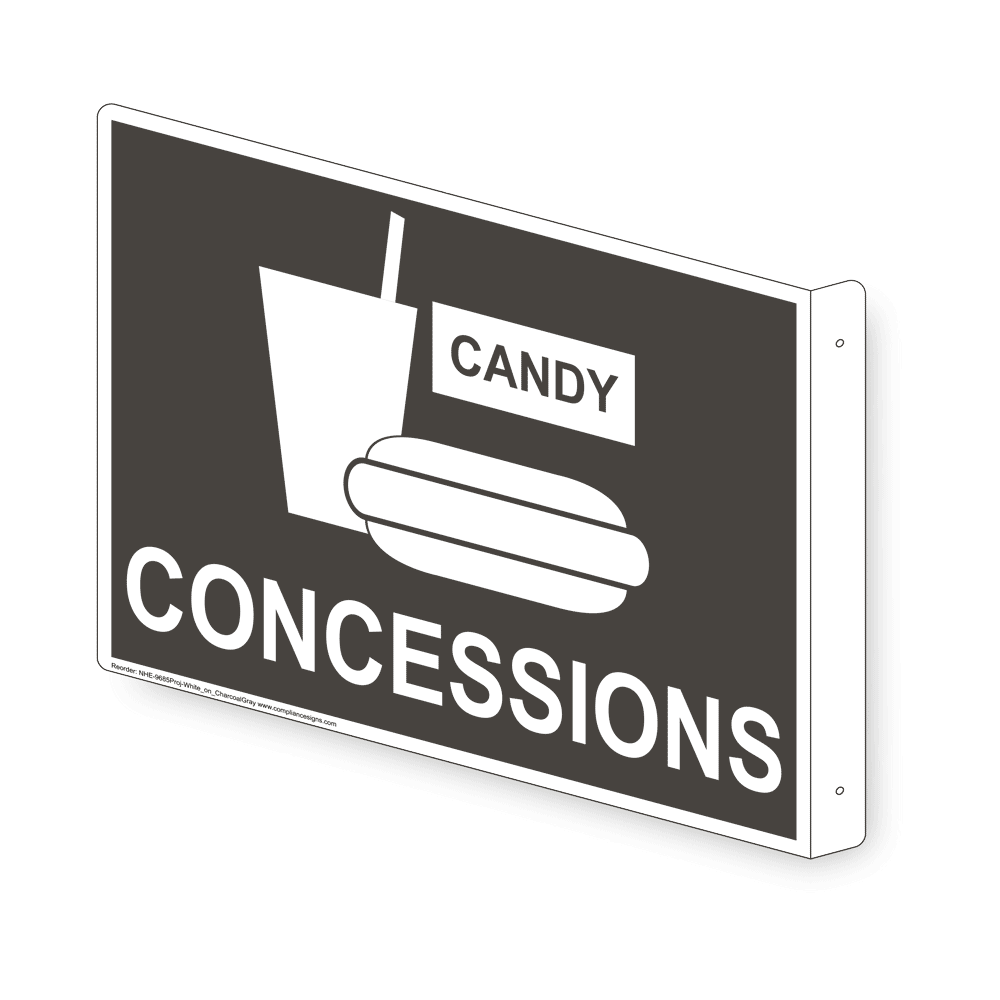 Concessions Sign NHE9685ProjWHTonCHGRY Information