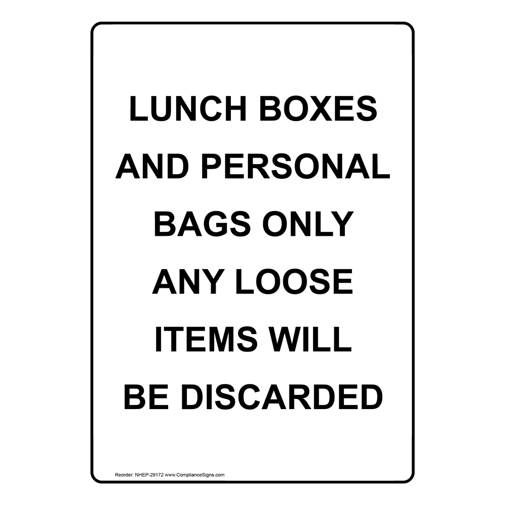 Portrait Lunch Boxes And Personal Bags Only Sign NHEP29172