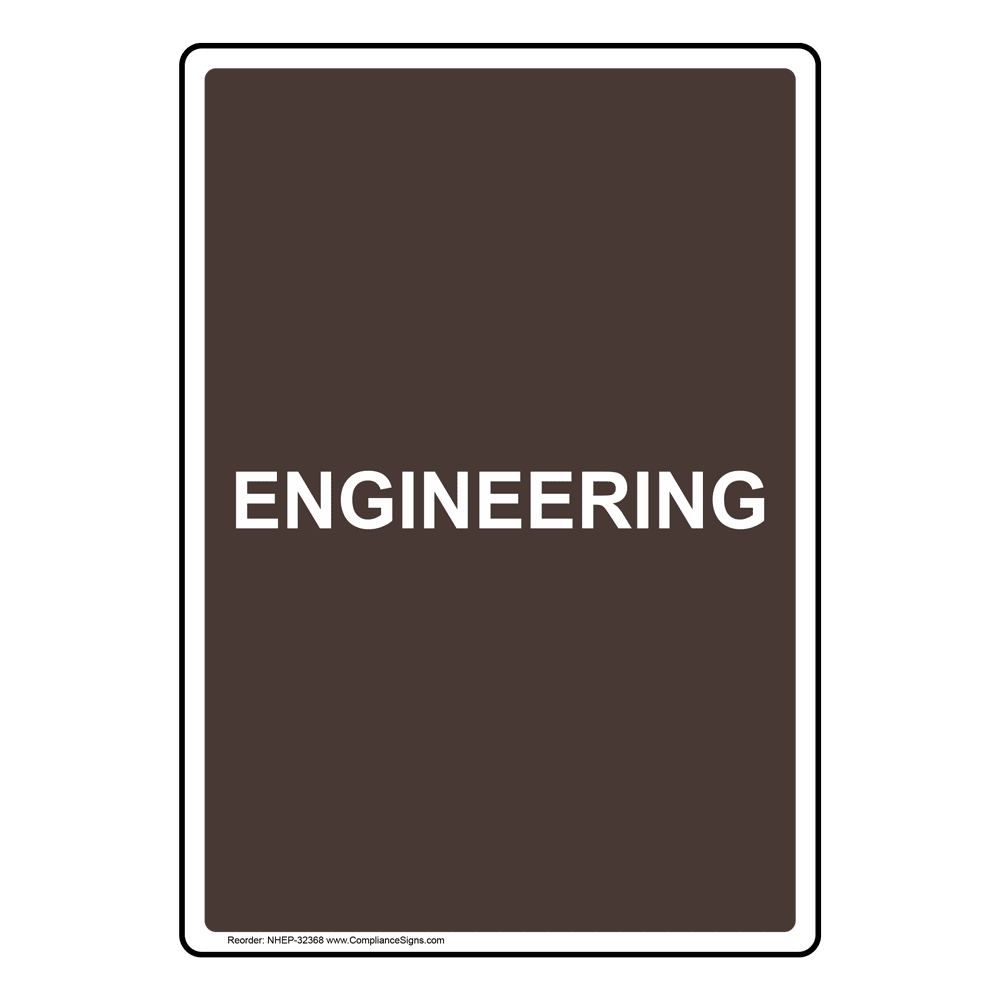 Engineering Sign NHE32368