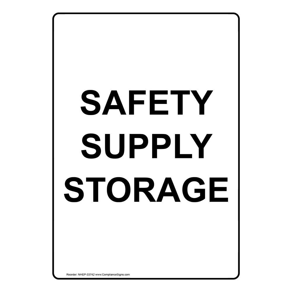 Portrait Safety Supply Sign NHEP33741