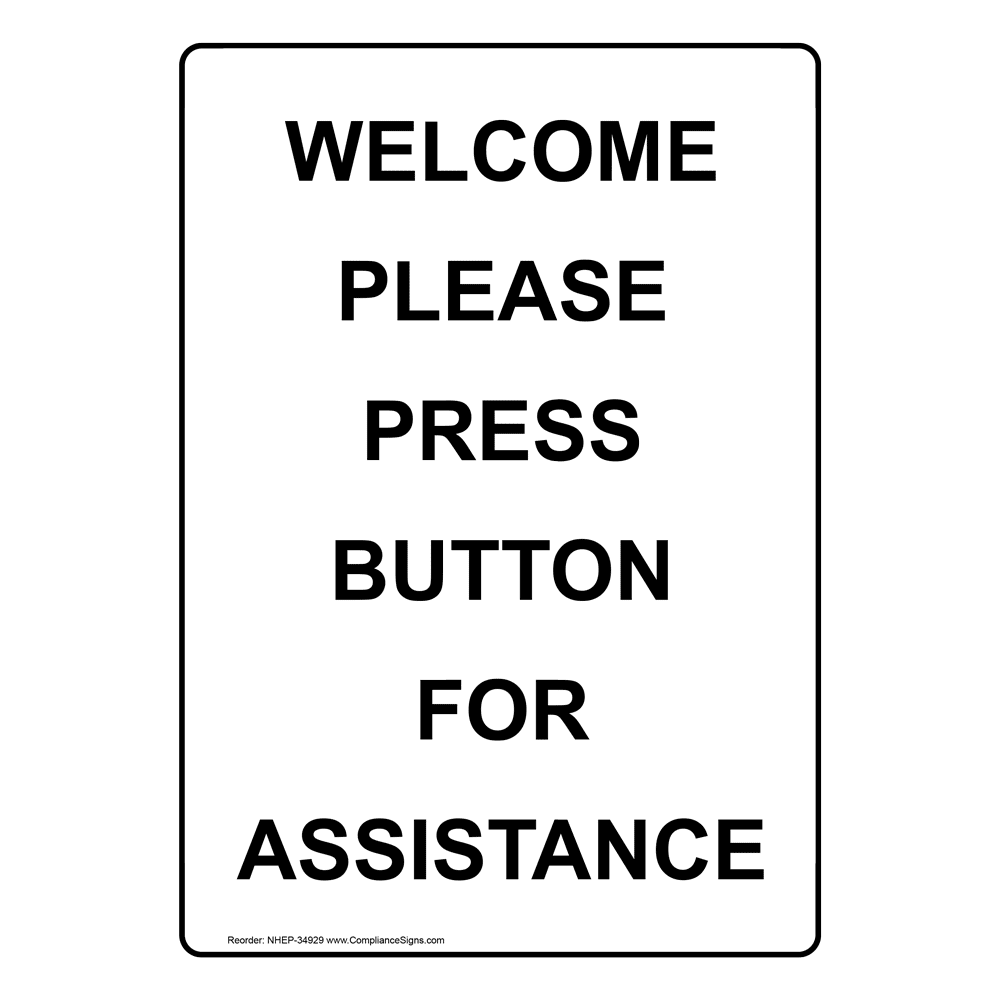 Please Press Button For Assistance Sign NHE34929