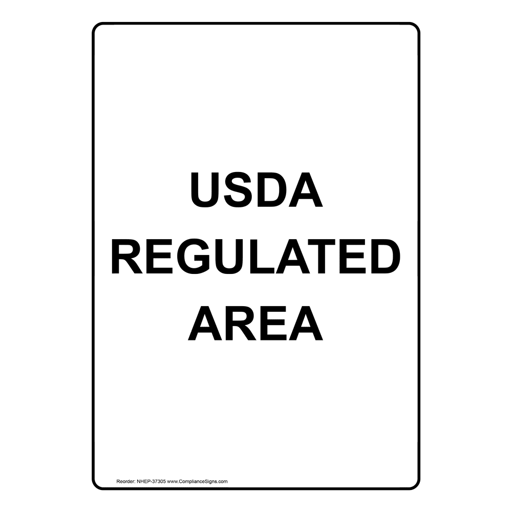 Portrait USDA Regulated Area Sign NHEP37305