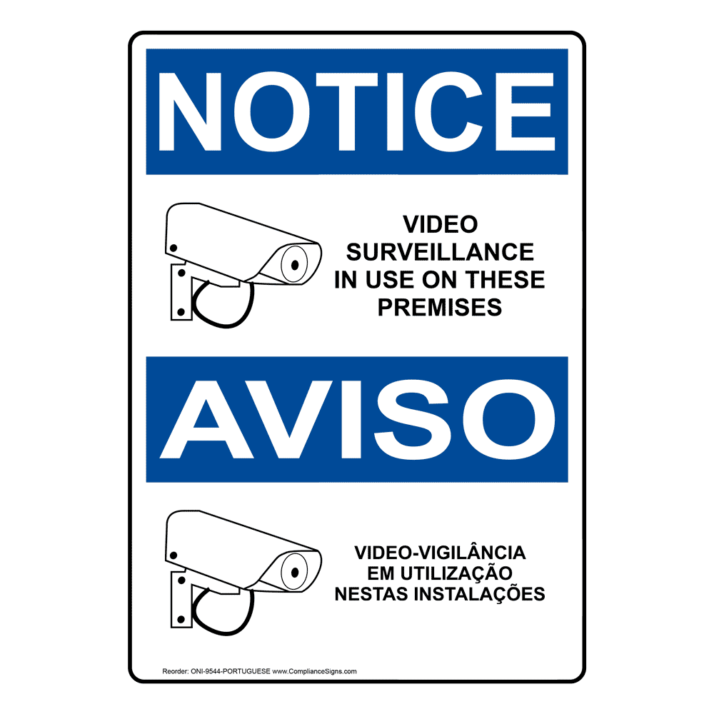English + Portuguese OSHA NOTICE Video Surveillance On Premises Sign With Symbol - ONI-9544-PORTUGUESE