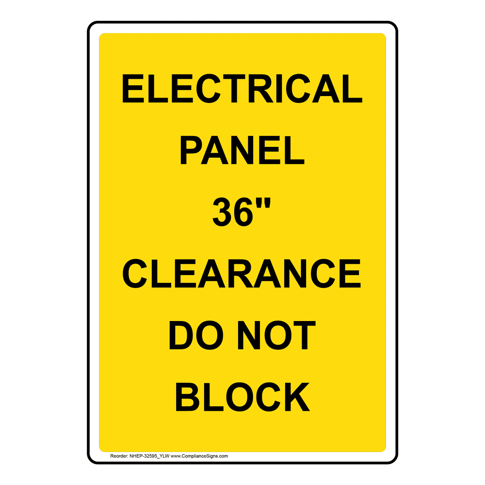 Portrait Electrical Panel 36" Clearance Sign NHEP32595_YLW