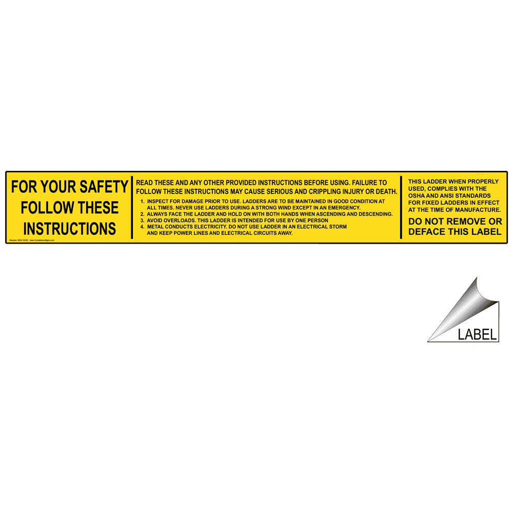 For Your Safety Follow These Instructions Read Ladder Label NHE-16303
