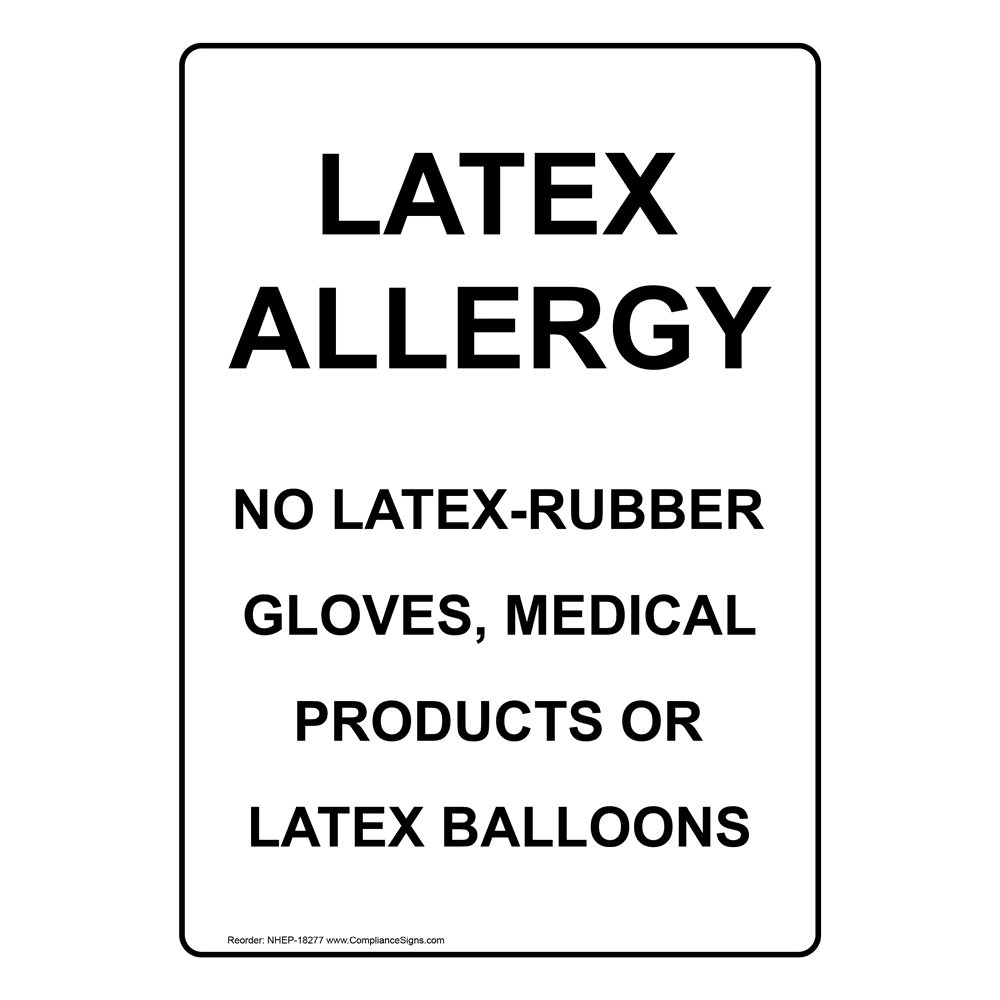 Portrait Latex Allergy No LatexRubber Gloves, Sign NHEP18277