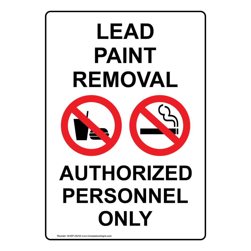 Portrait Lead Paint Removal Authorized Sign With Symbol NHEP25235