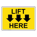 Lift Here With Down Arrows Sign NHE-14577 Industrial Notices