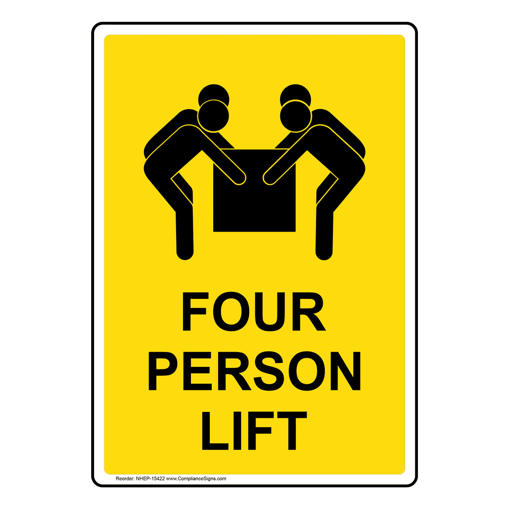 Portrait Four Person Lift Sign NHEP15422 Industrial Notices