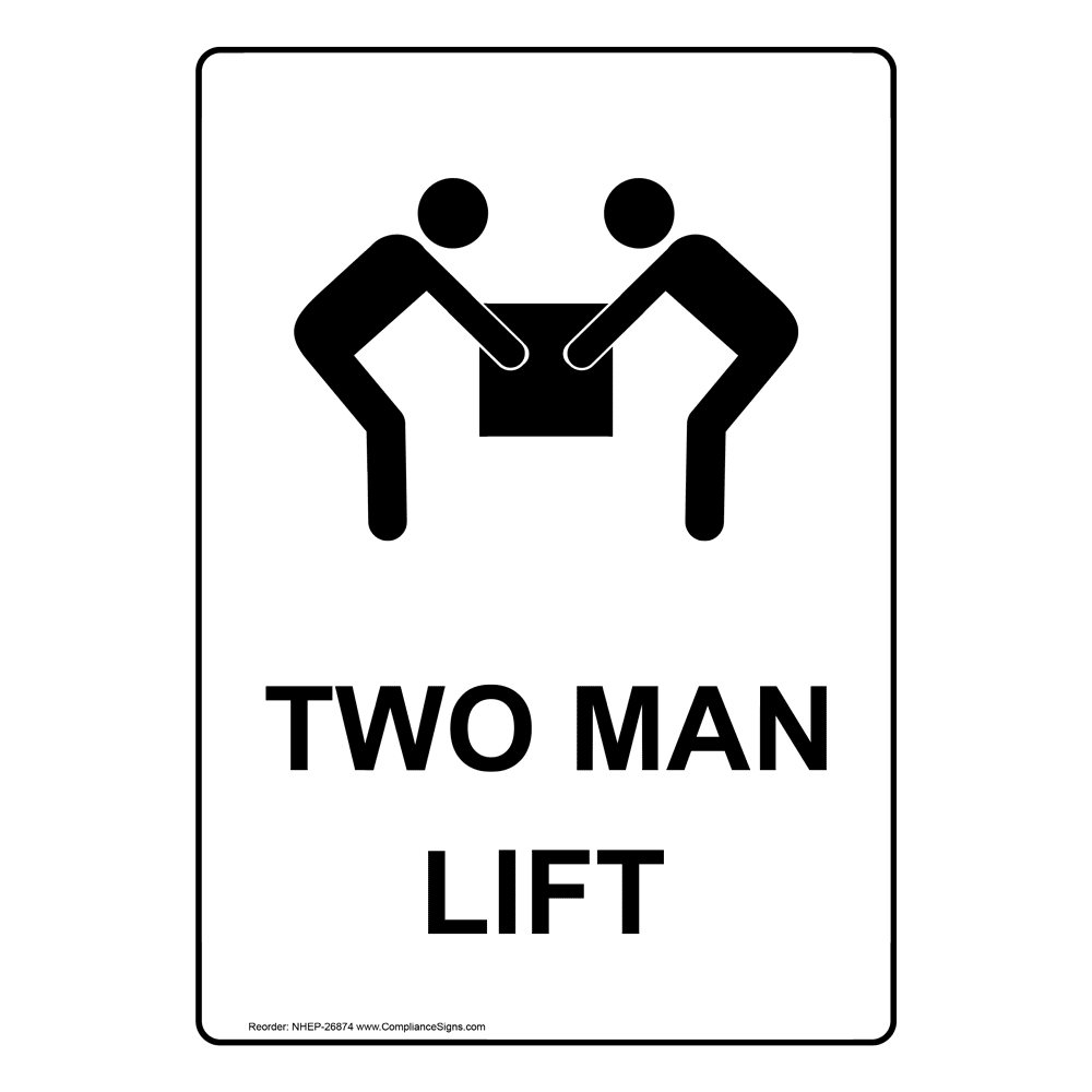 Portrait Two Man Lift Sign With Symbol NHEP-26874