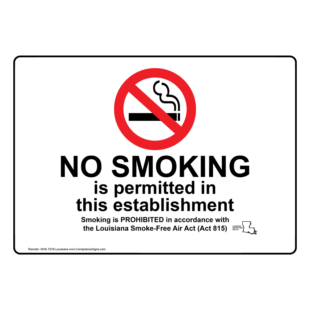 Louisiana No Smoking In This Establishment Sign NHE-7076-Louisiana