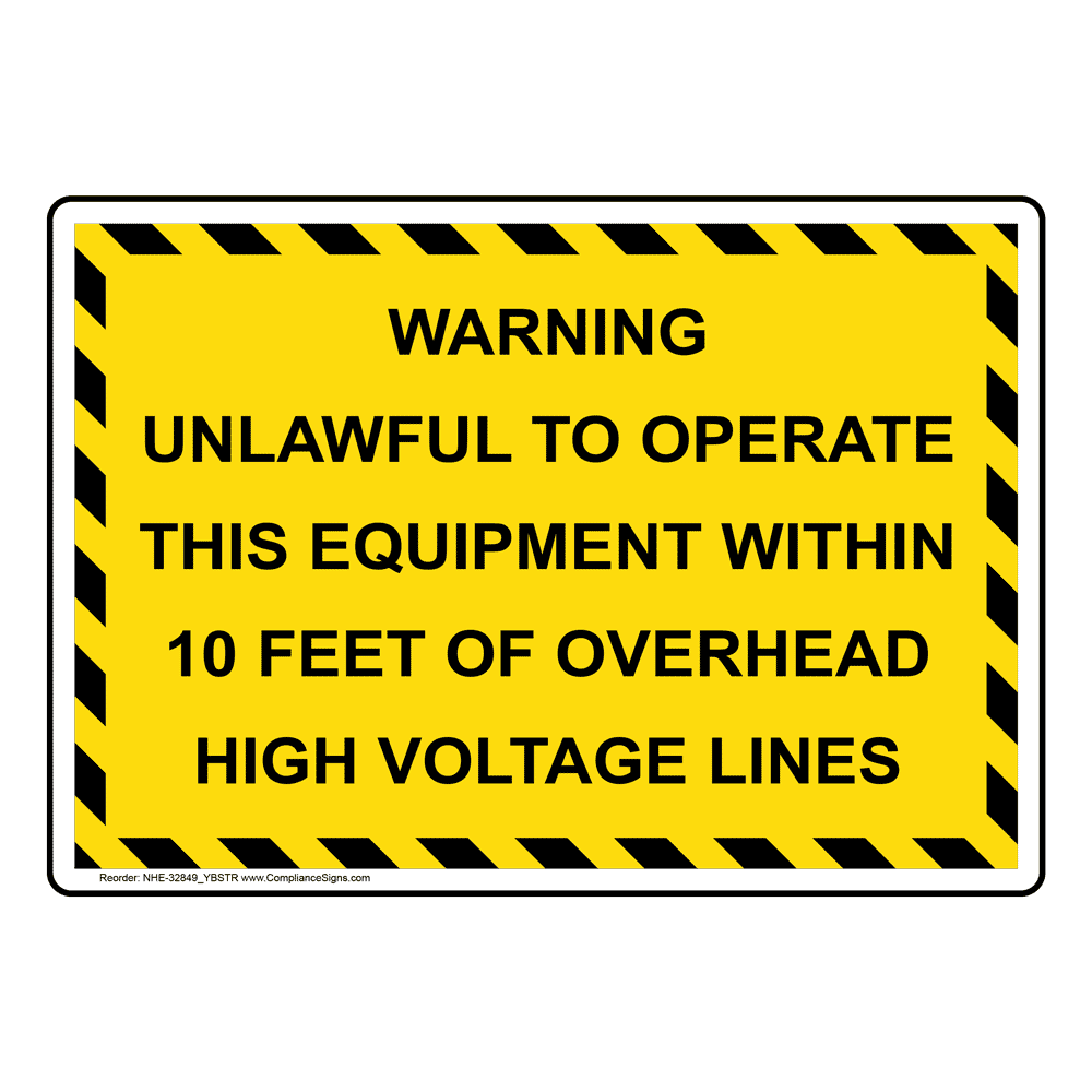 Warning Unlawful To Operate This Equipment Sign NHE-32849_YBSTR