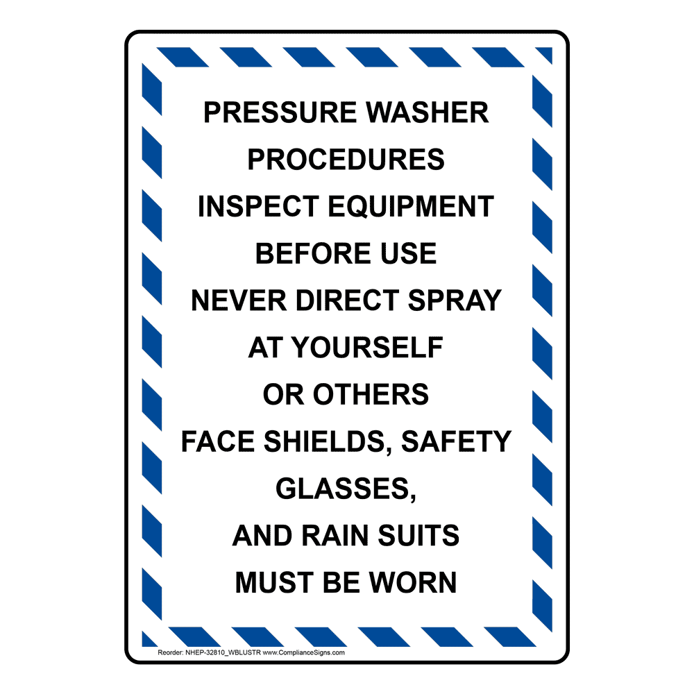 Portrait Pressure Washer Procedures Sign NHEP32810_WBLUSTR