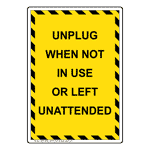 Portrait Unplug When Not In Use Or Left Sign NHEP-32838_YBSTR