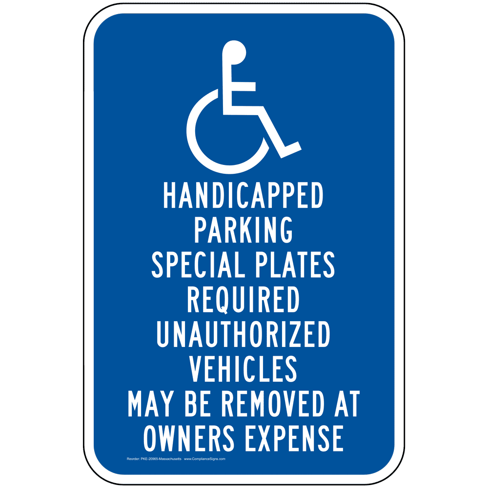 ADA Special Plate Required Sign PKE20965Massachusetts