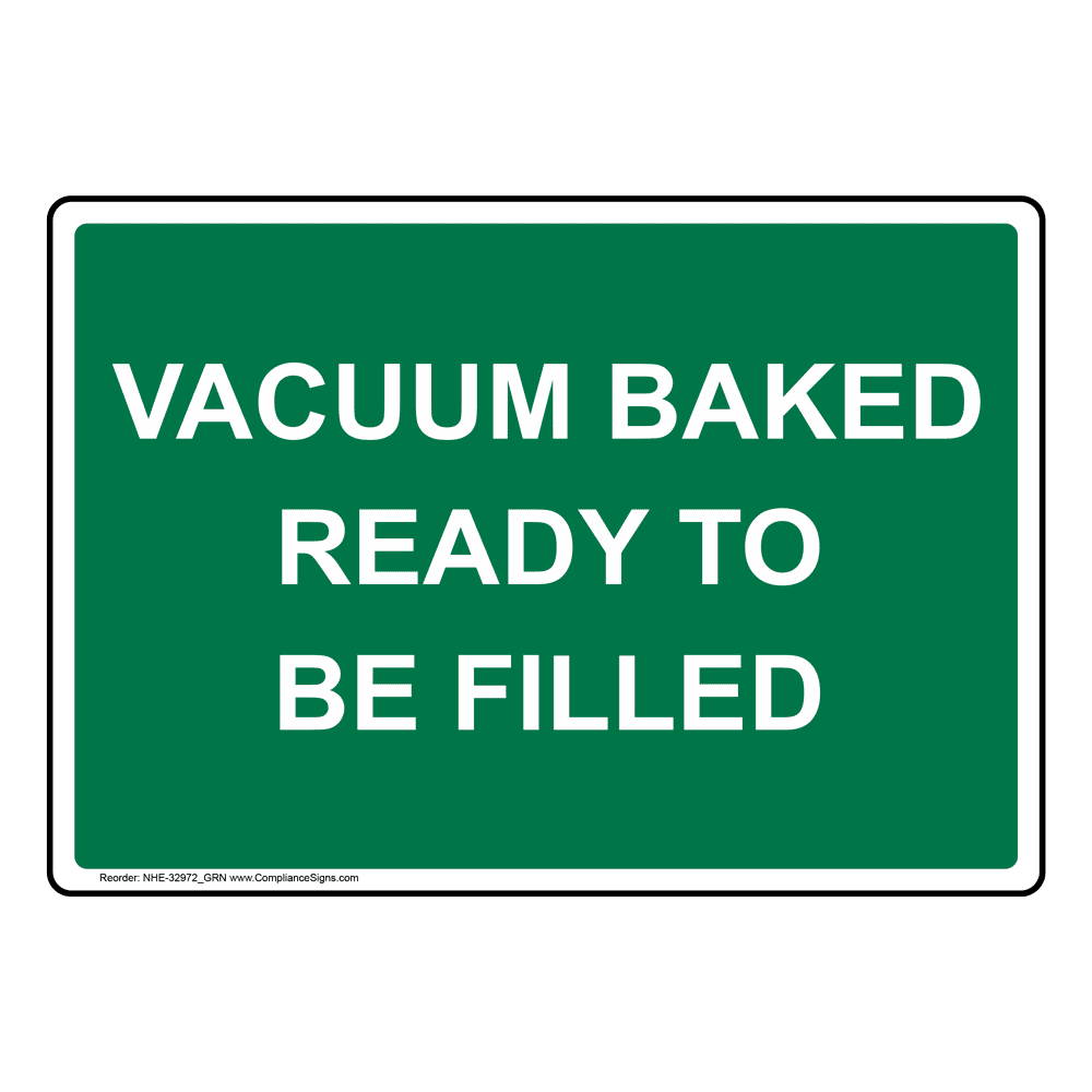 Vacuum Baked Ready To Be Filled Sign NHE32972_GRN