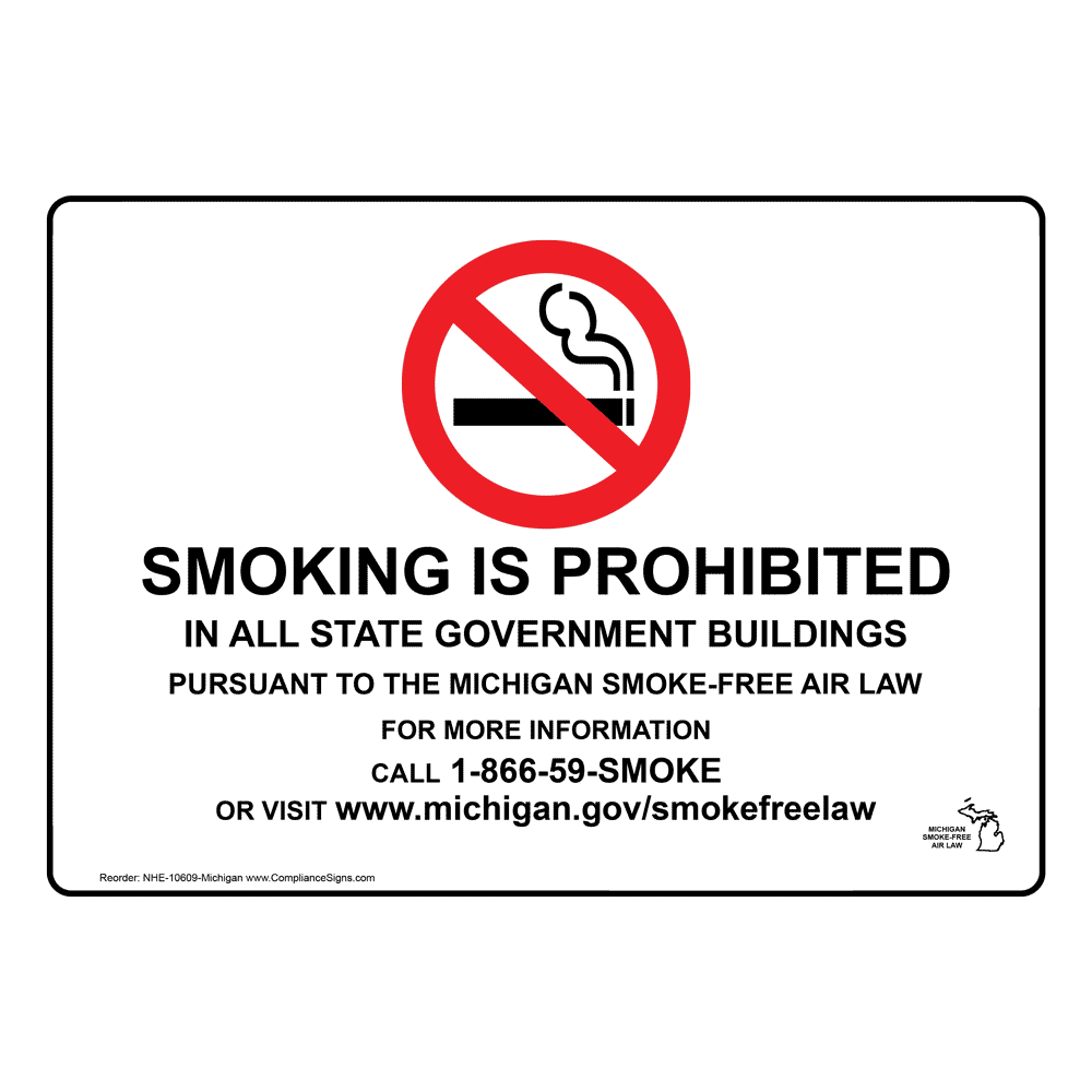 Smoking Prohibited In All State Buildings Sign NHE10609Michigan