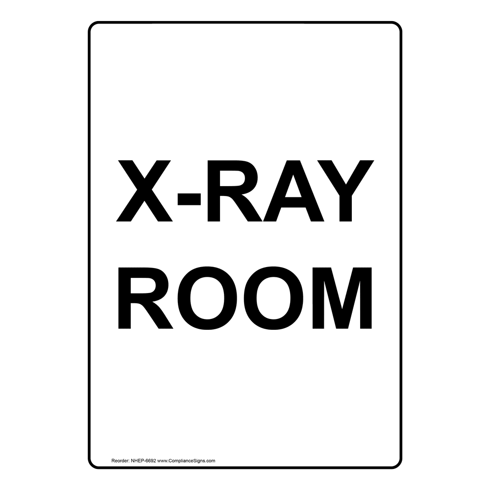 Portrait XRay Room Sign NHEP6692