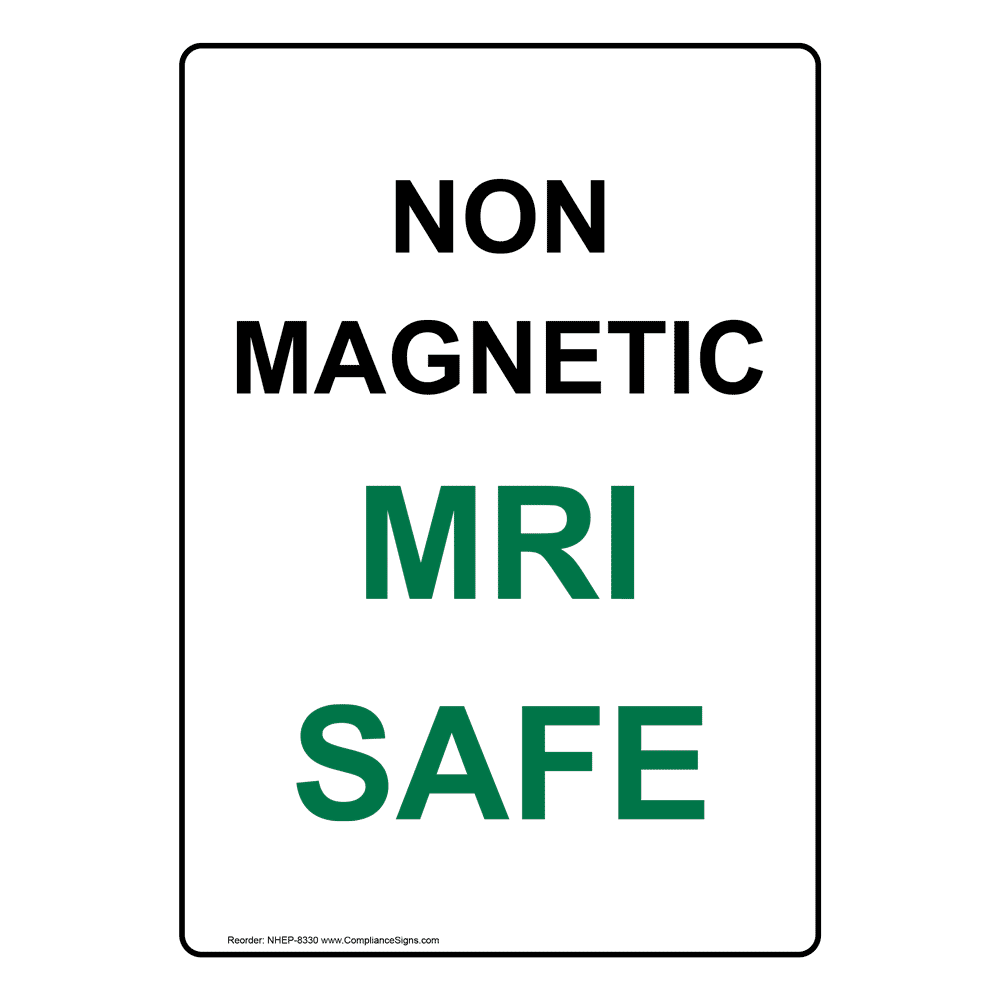 Portrait Non MRI Safe Sign NHEP8330