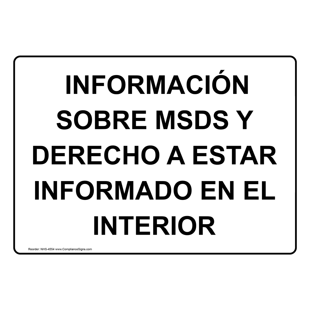 MSDS And Right To Know Information Inside Spanish Sign NHS4554 Hazmat