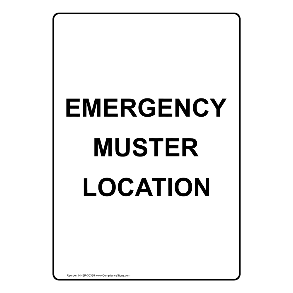 Emergency Muster Location Sign NHE30337