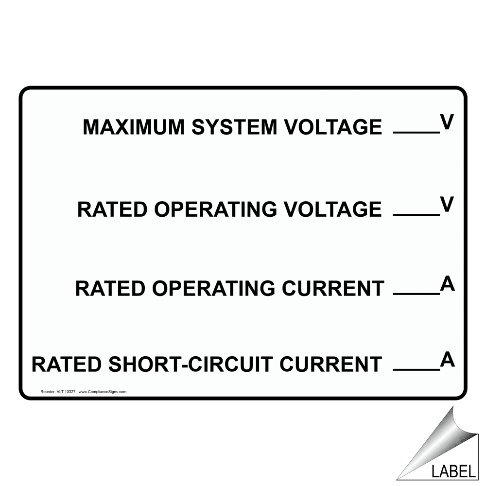 NEC Maximum System Voltage Label VLT-13327 Electrical