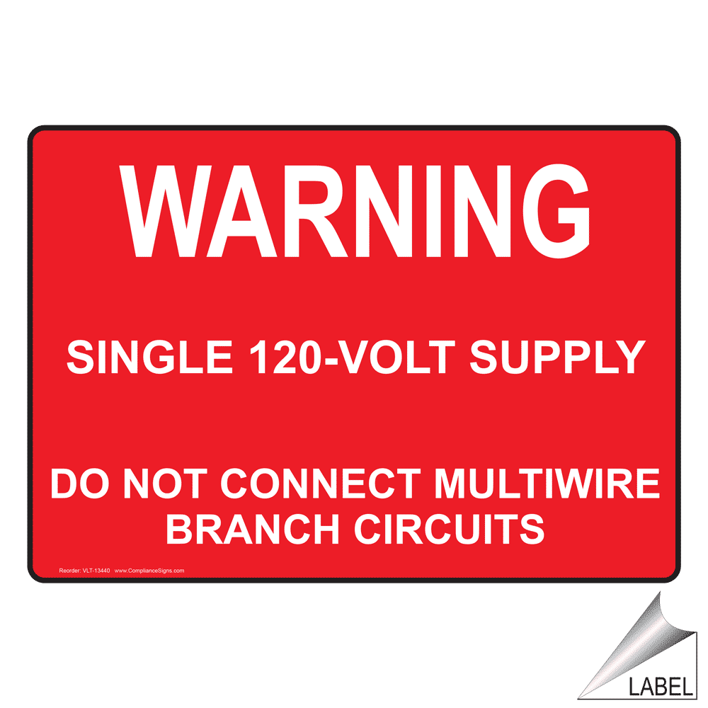 NEC Warning Single 120Volt Supply Label VLT13440 Electrical