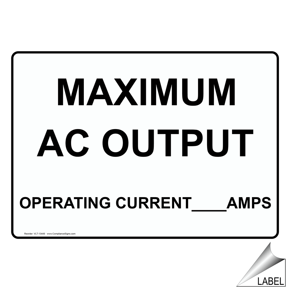 NEC Maximum Ac Output Operating Current Amps Label VLT-13449