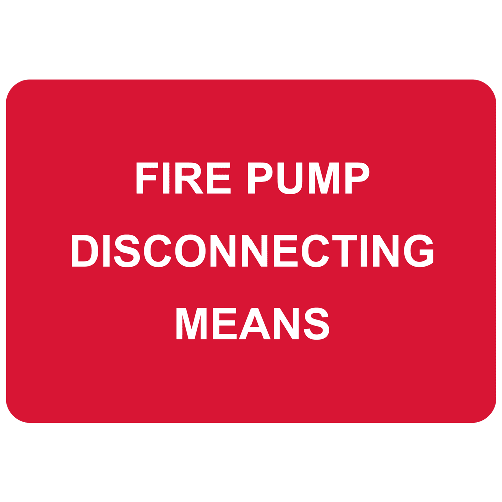 NEC Fire Pump Disconnecting Means Engraved Sign EGRE16244WHTonRed