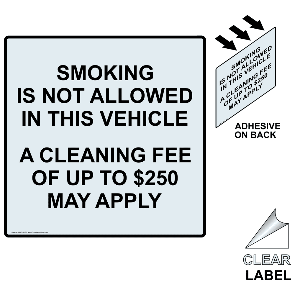 Smoking Not Allowed In Vehicle Custom Cleaning Fee Label NHE18152