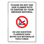Do Not Use Flower Pots To Dispose Of Butts Bilingual Sign NHB-13934